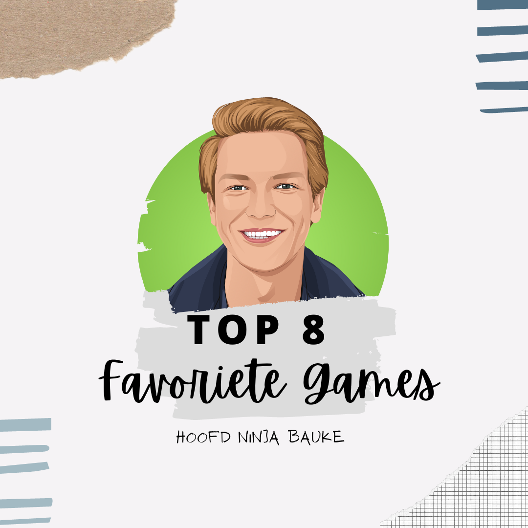 Top 8 Favoriete Games van Hoofd Ninja Bauke